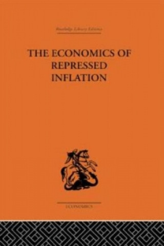 Kniha Economics of Repressed Inflation H.K. Charlesworth