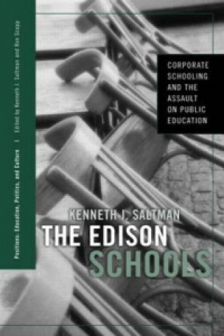 Kniha Edison Schools Kenneth J. Saltman