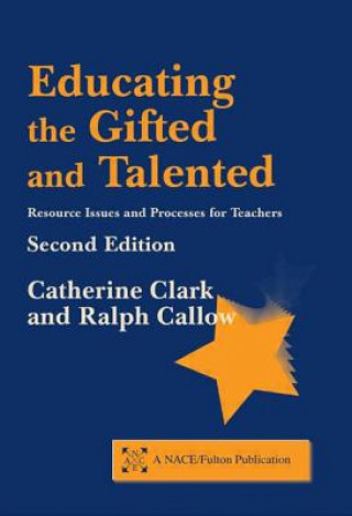 Carte Educating the Gifted and Talented Ralph Callow