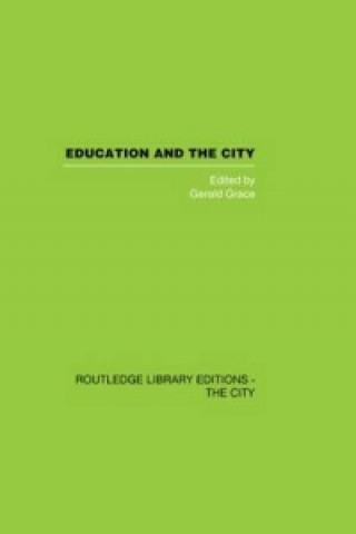 Книга Education and the City 