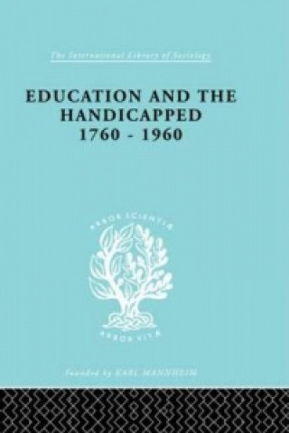 Kniha Education and the Handicapped 1760 - 1960 D.G. Pritchard