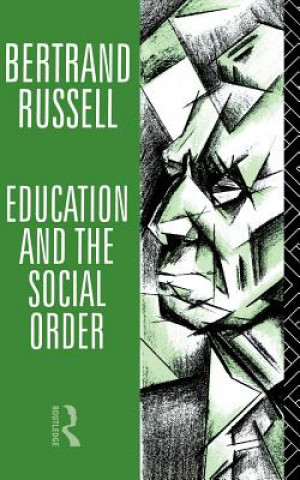 Kniha Education and the Social Order Bertrand Russell