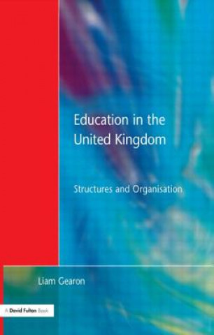 Książka Education in the United Kingdom Liam Gearon