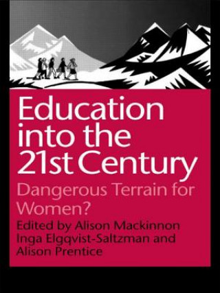 Livre Education into the 21st Century Inga Elgquist-Saltzman