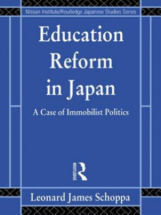 Carte Education Reform in Japan Leonard J. Schoppa