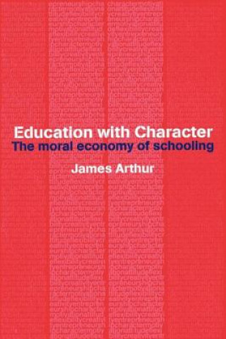 Knjiga Education with Character James Arthur