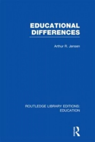 Knjiga Educational Differences (RLE Edu L) Arthur R. Jensen