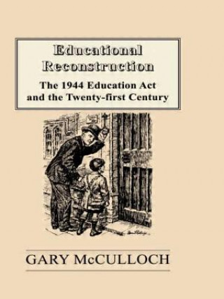 Kniha Educational Reconstruction Gary McCulloch