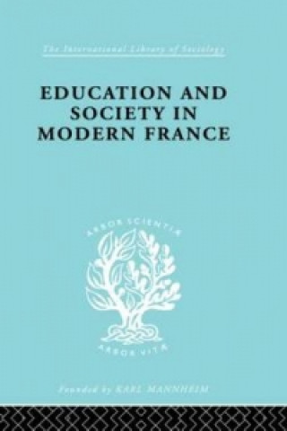 Carte Education & Society in Modern France    Ils 219 W. R. Fraser