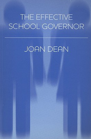 Knjiga Effective School Governor Joan Dean