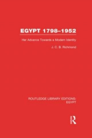 Kniha Egypt, 1798-1952 (RLE Egypt) J. C. B. Richmond