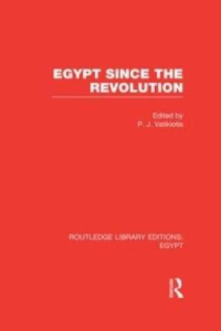 Kniha Egypt Since the Revolution (RLE Egypt) 