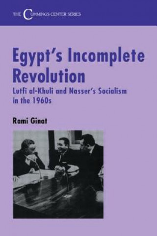 Carte Egypt's Incomplete Revolution Rami Ginat