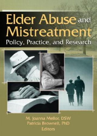Carte Elder Abuse and Mistreatment Patricia J. Brownell