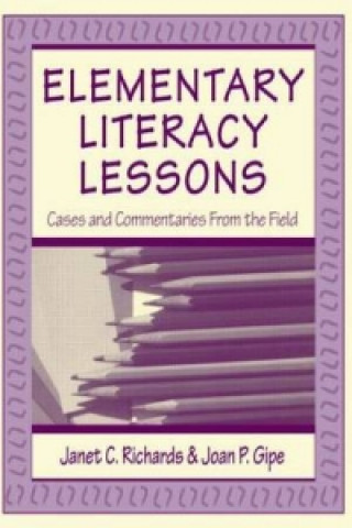 Kniha Elementary Literacy Lessons Joan P. Gipe