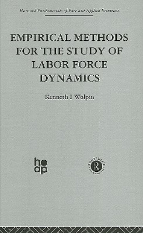 Könyv Empirical Methods for the Study of Labour Force Dynamics Kenneth I. Wolpin