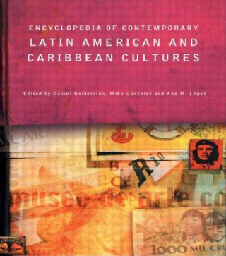 Carte Encyclopedia of Contemporary Latin American and Caribbean Cultures 