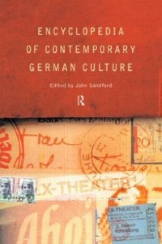 Kniha Encyclopedia of Contemporary German Culture 