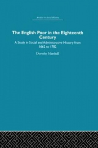 Book English Poor in the Eighteenth Century Dorothy Marshall