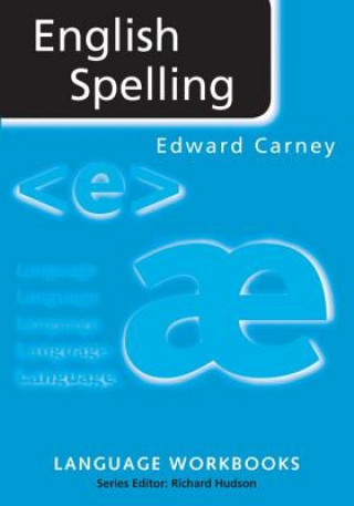 Книга English Spelling Edward Carney