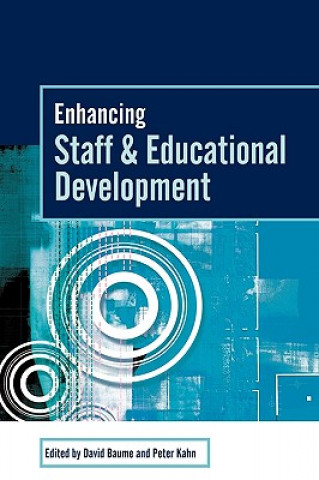 Könyv Enhancing Staff and Educational Development Peter Kahn