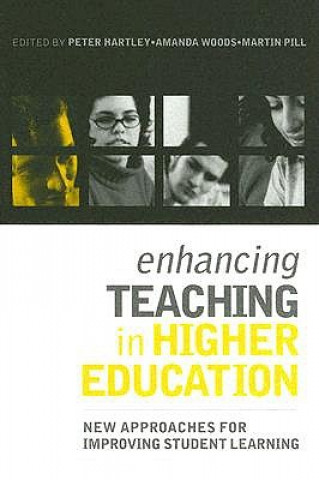 Книга Enhancing Teaching in Higher Education Martin Pill