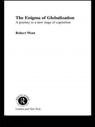 Kniha Enigma of Globalization Robert Went