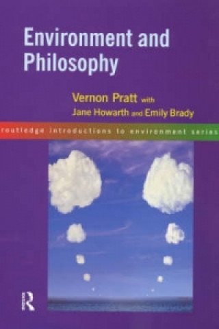 Livre Environment and Philosophy Vernon Pratt