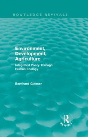 Carte Environment, Development, Agriculture Bernhard Glaeser