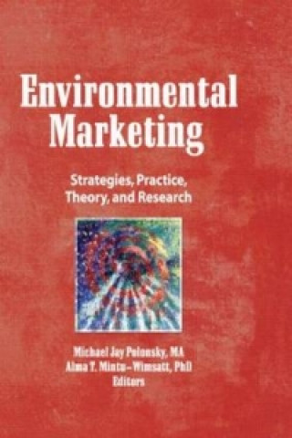 Könyv Environmental Marketing Alma T. Mintu-Wimsatt