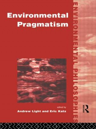 Buch Environmental Pragmatism Eric Katz