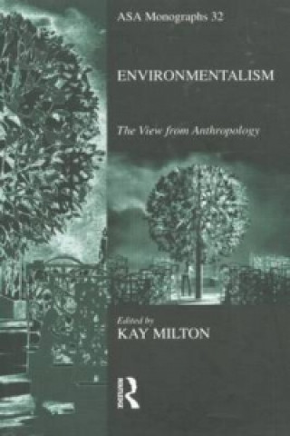 Könyv Environmentalism Kay Milton