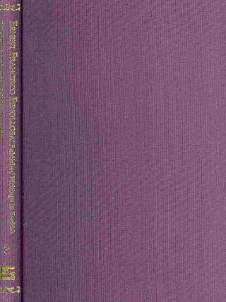 Buch Ernest Francisco Fenollosa: Published Writings in English 