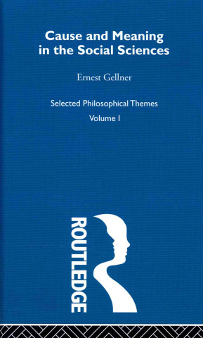 Kniha Ernest Gellner, Selected Philosophical Themes Ernest Gellner