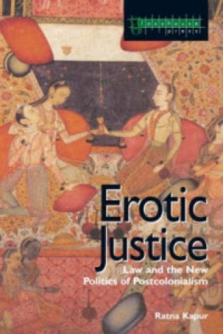 Kniha Erotic Justice Ratna Kapur