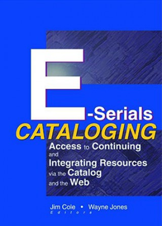 Book E-Serials Cataloging Jim Cole