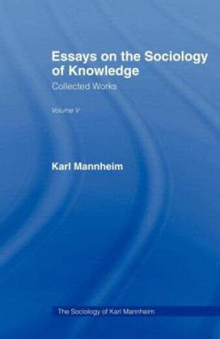 Livre Essays on the Sociology of Knowledge Karl Mannheim