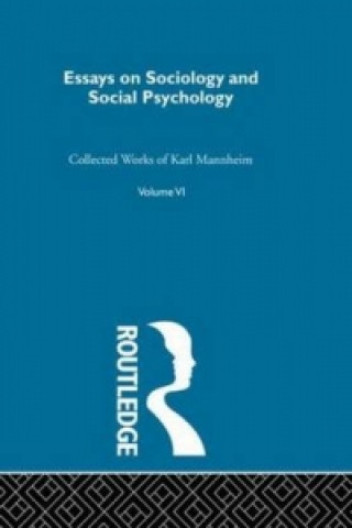 Carte Essays Soc & Social Psych  V 6 Karl Mannheim