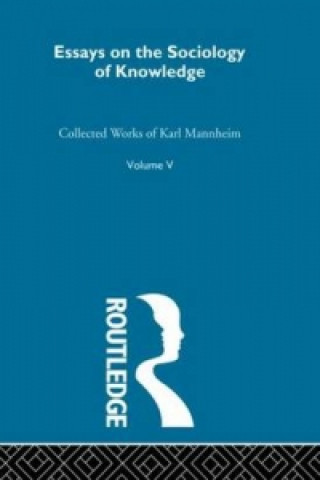 Livre Essays on the Sociology of Knowledge Karl Mannheim