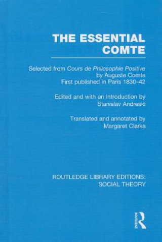 Kniha Essential Comte (RLE Social Theory) Stanislav Andreski