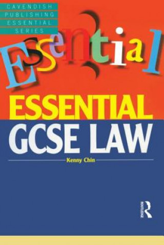 Carte Essential GCSE Law Kenny Chin