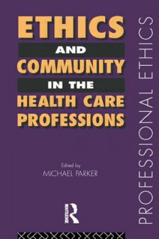 Carte Ethics and Community in the Health Care Professions 