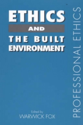 Knjiga Ethics and the Built Environment 