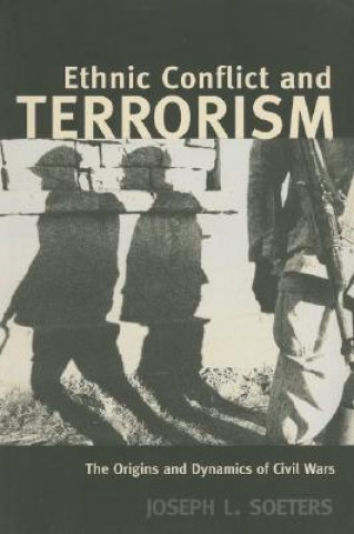 Kniha Ethnic Conflict and Terrorism Soeters