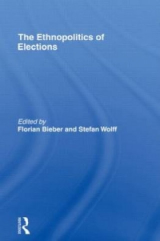 Kniha Ethnopolitics of Elections 