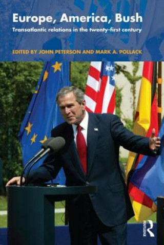 Book Europe, America, Bush John Peterson