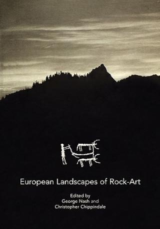 Książka European Landscapes of Rock-Art Christopher Chippindale