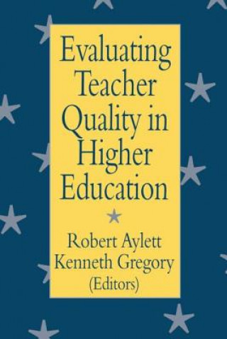 Carte Evaluating Teacher Quality in Higher Education Robert Aylett