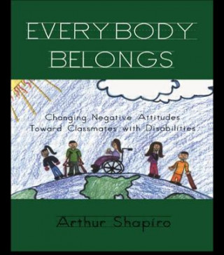Carte Everybody Belongs Arthur H. Shapiro