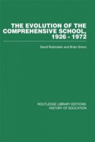 Kniha Evolution of the Comprehensive School Brian Simon